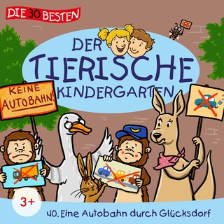 Folge 40: Eine Autobahn durch Glücksdorf als Hörbuch