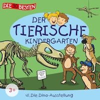 Folge 41: Die Dino-Ausstellung
