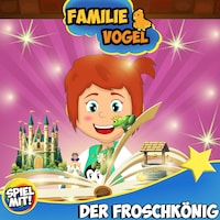 Der Froschkönig