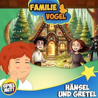 Hänsel und Gretel