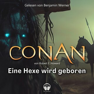 Conan, Folge 12: Eine Hexe wird geboren als Hörbuch