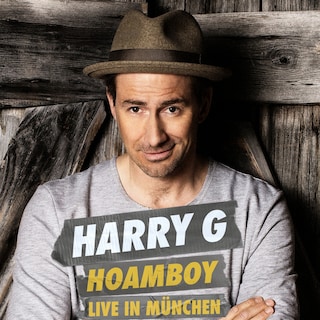 Harry G - Hoamboy als Hörbuch