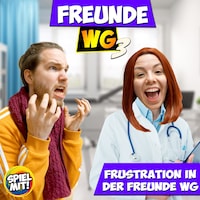 Frustration in der Freunde WG