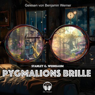 Pygmalions Brille als Hörbuch