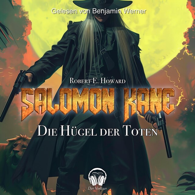 Couverture de livre pour Salomon Kane, Folge 2: Die Hügel der Toten