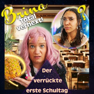 Der verrückte erste Schultag als Hörbuch