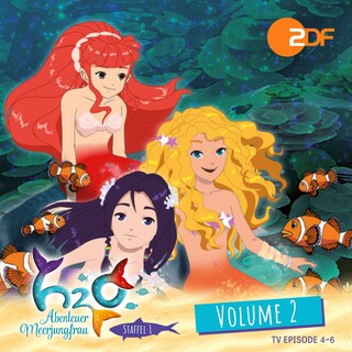 Episode 4-6 - Meerjungfrauen in Gefahr als Hörbuch