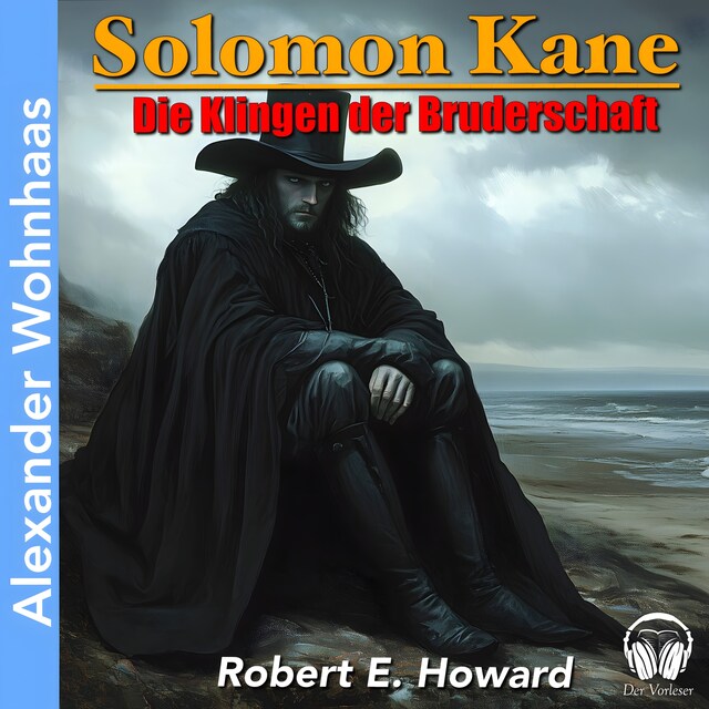 Couverture de livre pour Solomon Kane - Die Klingen der Bruderschaft