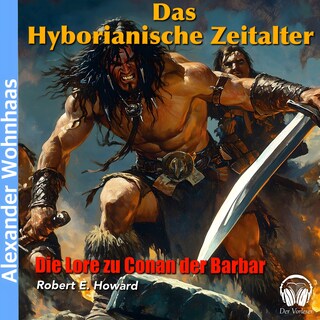 Das Hyborianische Zeitalter als Hörbuch