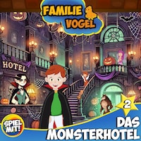 Das Monsterhotel - Teil 2