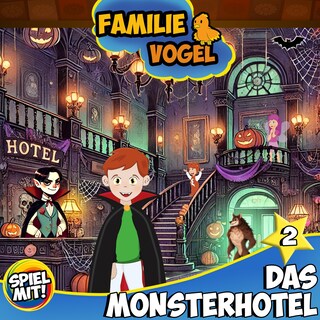 Das Monsterhotel - Teil 2 als Hörbuch