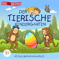 Folge 48: Das geheimnisvolle Ei