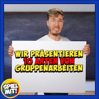 Wir präsentieren 10 Arten von Gruppenarbeiten