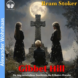 Gibbet Hill als Hörbuch