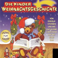 Die Weihnachtsgeschichte