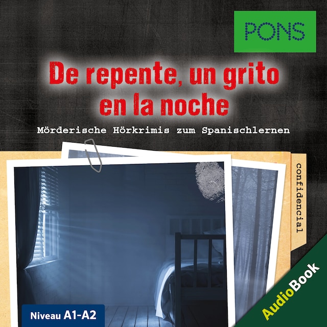 Book cover for PONS Hörkrimi Spanisch: De repente, un grito en la noche
