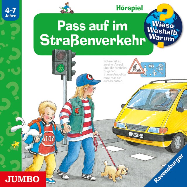 Book cover for Pass auf im Straßenverkehr [Wieso? Weshalb? Warum? Folge 5]