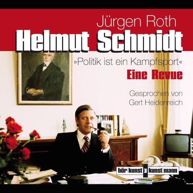 Book cover for Helmut Schmidt. Politik ist ein Kampfsport