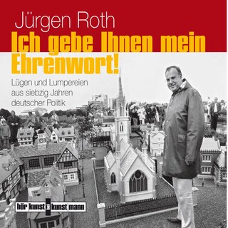 Ich gebe Ihnen mein Ehrenwort als Hörbuch