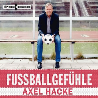 Fußballgefühle als Hörbuch