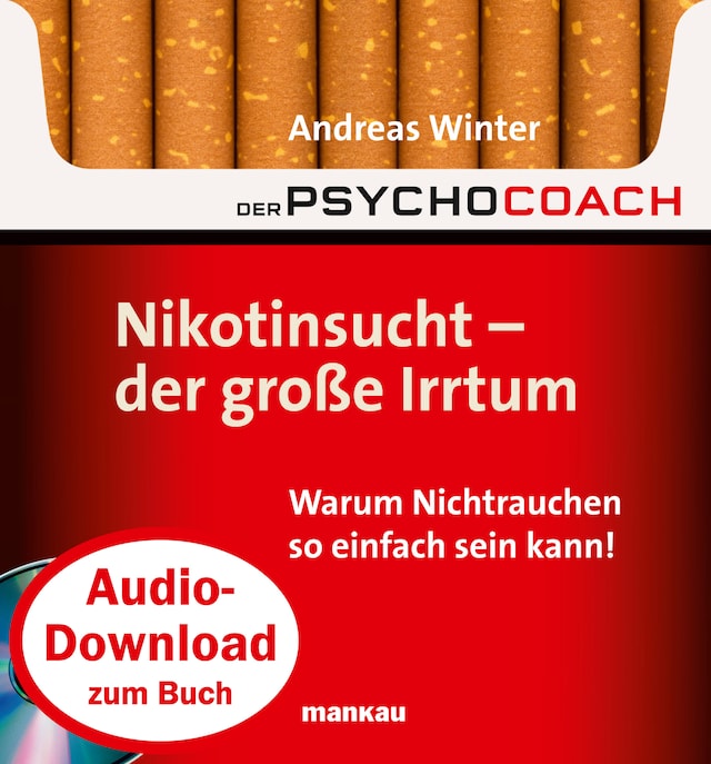 Buchcover für Starthilfe-Hörbuch-Download zum Buch "Der Psychocoach 1: Nikotinsucht - der große Irrtum"