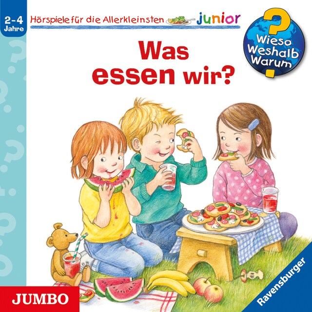 Book cover for Was essen wir? [Wieso? Weshalb? Warum? JUNIOR Folge 53]