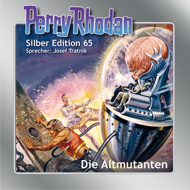 Book cover for Perry Rhodan Silber Edition 65: Die Altmutanten