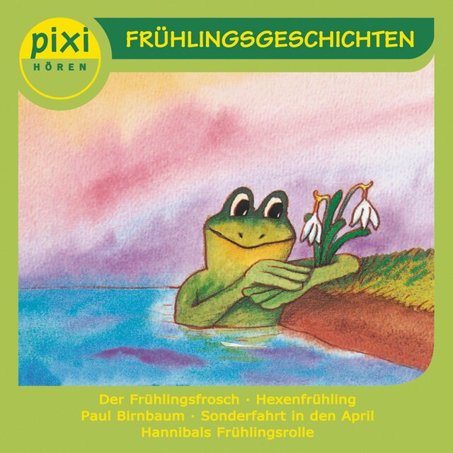 Buchcover für Pixi Hören - Frühlingsgeschichten