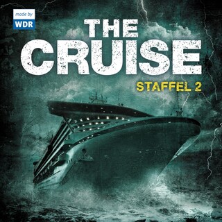 The Cruise - Staffel 2 (Folge 05 - 08) als Hörbuch