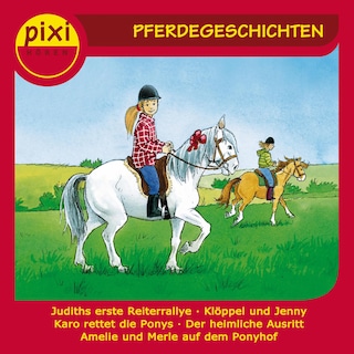 pixi HÖREN - Pferdegeschichten als Hörbuch