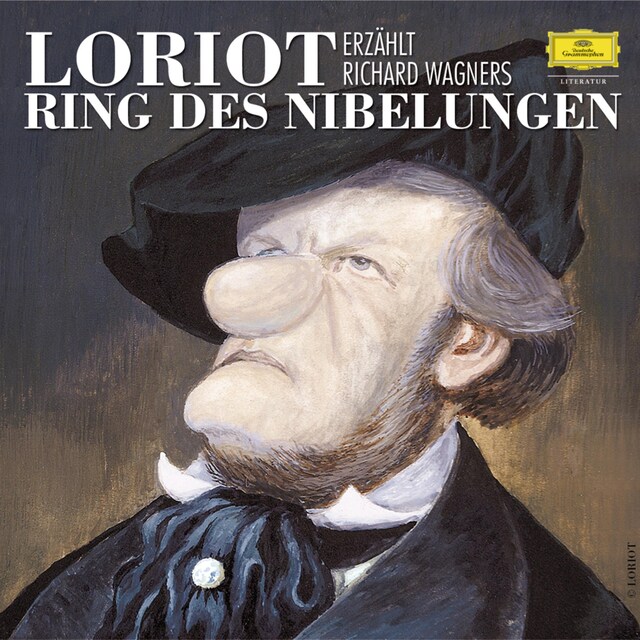 Book cover for Loriot erzählt Richard Wagners Ring des Nibelungen (Remastered)