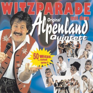 Witzparade mit dem Original Alpenland Quintett als Hörbuch