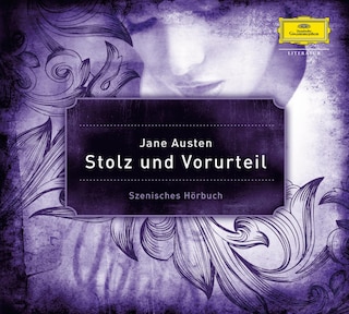 Jane Austen: Stolz und Vorurteil als Hörbuch