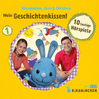 01: Mein Geschichtenkissen! 10 lustige Hörspiele als Hörbuch