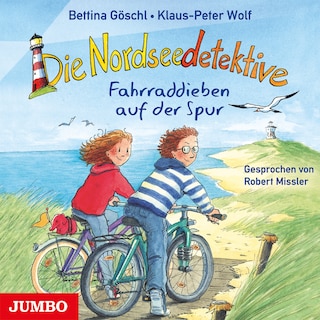 Die Nordseedetektive. Fahrraddieben auf der Spur (Band 4) als Hörbuch