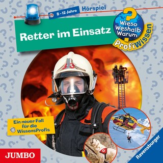 Retter im Einsatz (Wieso? Weshalb? Warum? PROFIWISSEN, Folge 10) als Hörbuch