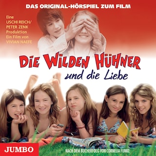 Die Wilden Hühner und die Liebe als Hörbuch