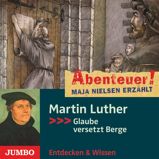 Book cover for Abenteuer! Maja Nielsen erzählt. Martin Luther