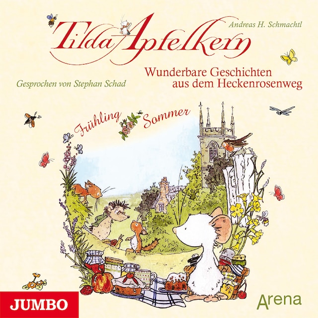 Boekomslag van Tilda Apfelkern. Wunderbare Geschichten aus dem Heckenrosenweg: Frühling und Sommer