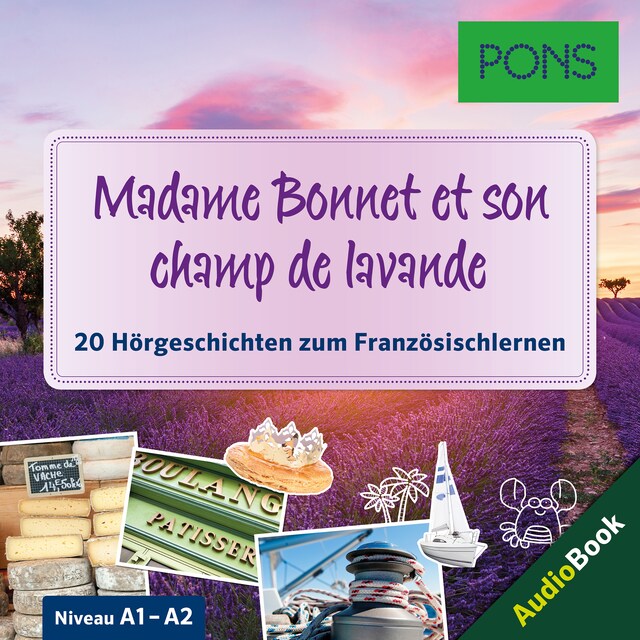 Buchcover für PONS Hörbuch Französisch: Madame Bonnet et son champ lavande
