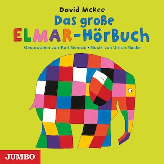 Das große ELMAR-HörBuch als Hörbuch