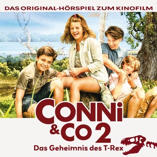 Conni & Co 2 - Das Geheimnis des T-Rex - Das Original-Hörspiel zum Kinofilm als Hörbuch