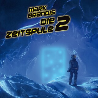 29: Die Zeitspule 2 als Hörbuch