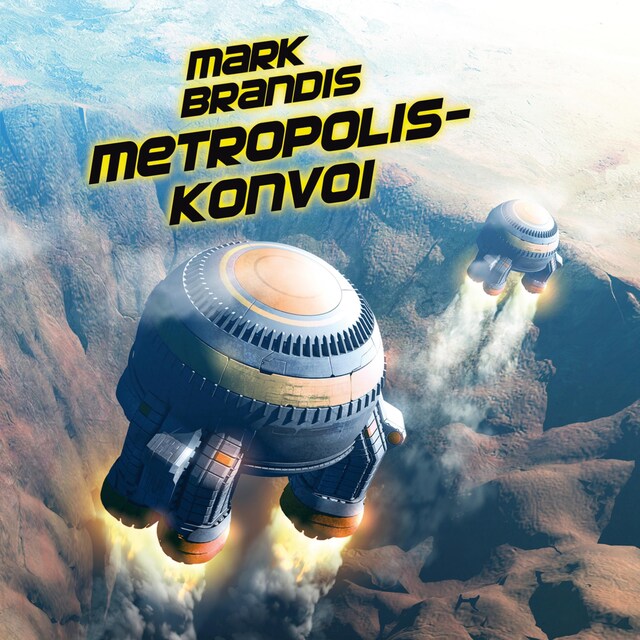 Couverture de livre pour 27: Metropolis-Konvoi