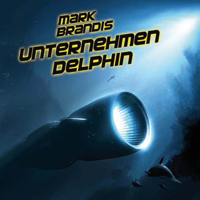 Copertina del libro per 03: Unternehmen Delphin