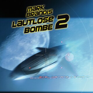 22: Lautlose Bombe 2 als Hörbuch