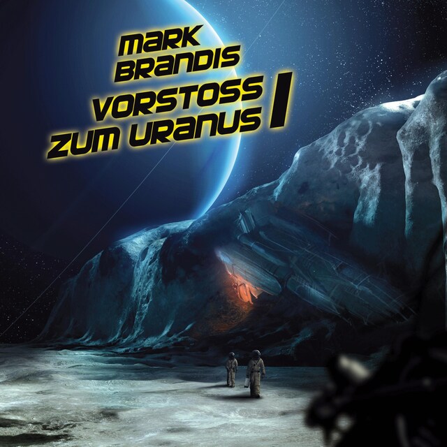 Book cover for 07: Vorstoß zum Uranus 1