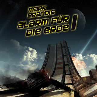 17: Alarm für die Erde 1 als Hörbuch
