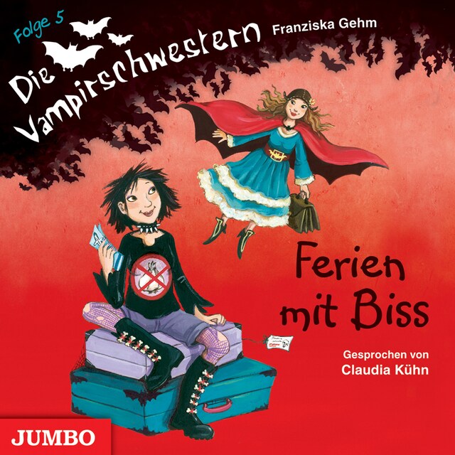 Book cover for Die Vampirschwestern. Ferien mit Biss [Band 5]