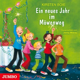 Ein neues Jahr im Möwenweg (Wir Kinder aus dem Möwenweg, Band 5) als Hörbuch